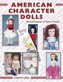 American Character Dolls: Identification & Value Guide