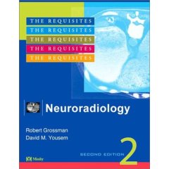 Neuroradiology: The Requisites