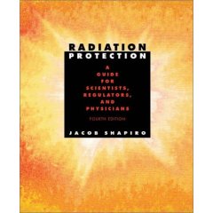 Radiation Protection: A Guide for Scientists, Regulators and Physicians