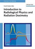 Introduction to Radiological Physics and Radiation Dosimetry