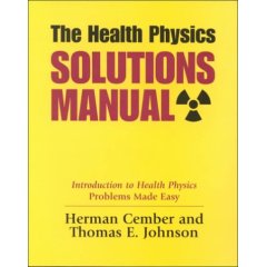 The Health Physics Solutions Manual