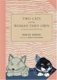 Two Cats and the Woman They Own