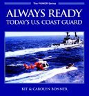 Always Ready : The U.S. Coast Guard