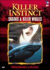 Killer Instincts: Sharks and Killer Whales DVD