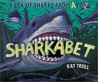 Sharkabet: A Sea of Sharks from A to Z